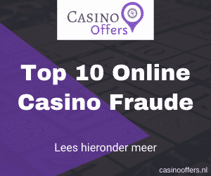 Top 10 Online Casino Fraude