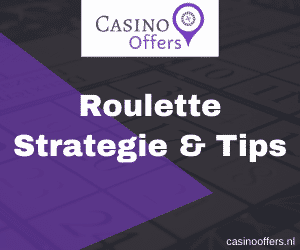 Roulette Strategie & Roulette Tips